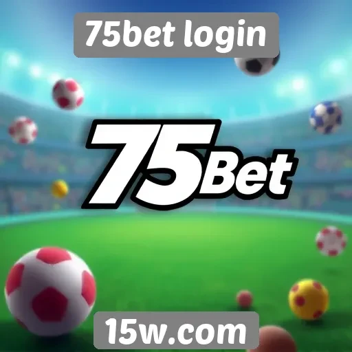 75bet login apresenta novas opções de jogos online